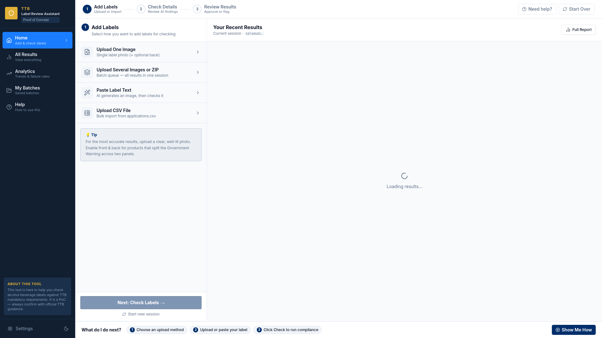 TTB Label Review Assistant proof of concept: guided three-step label intake, upload options, and results dashboard
